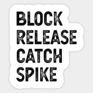 Block Release Catch Spike block release catch spike masks Sticker